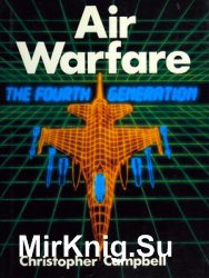 Air Warfare: The Fourth Generation