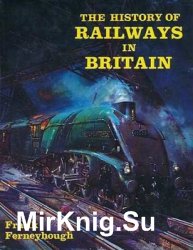 The History of Railways in Britain