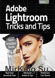 Adobe Lightroom Tricks And Tips 2nd Edition 2020