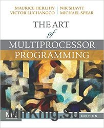 The Art of Multiprocessor Programming 2nd Edition