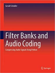 Filter Banks and Audio Coding: Compressing Audio Signals Using Python