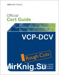 VCP-DCV Official Cert Guide, 4th Edition (Rough Cuts)