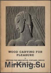 Wood Carving for Pleasure