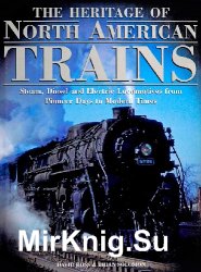 The Heritage of North American Trains