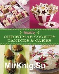 Christmas Cookies, Candies and Cakes