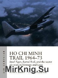 Ho Chi Minh Trail 1964-73 (Osprey Air Campaign 18)