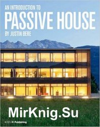 An Introduction to Passive House