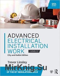 Advanced Electrical Installation Work: City and Guilds Edition 9th Edition