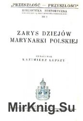 Zarys dziejow marynarki polskiej