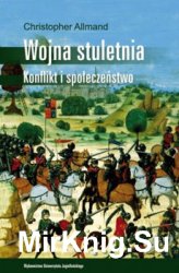 Wojna stuletnia. Konflikt i spoleczenstwo