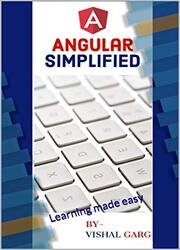Angular Simplified: Learning made easy