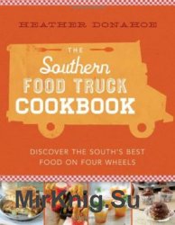The Southern food truck cookbook