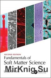 Fundamentals of Soft Matter Science, Second Edition