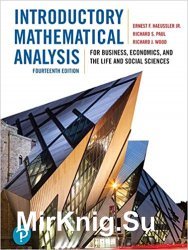 Introductory Mathematical Analysis for Business, Economics, and the Life and Social Sciences, Fourteenth Edition