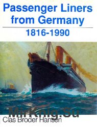 Passenger Liners from Germany: 1816-1990