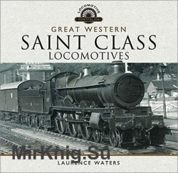 Great Western: Saint Class Locomotives
