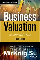 Business Valuation: An Integrated Theory, Third Edition