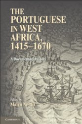 The Portuguese in West Africa, 14151670. A Documentary History