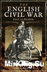 The English Civil War: Fact and Fiction