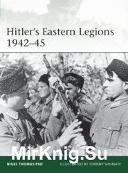 Hitlers Eastern Legions 1942-1945 (Osprey Elite 233)