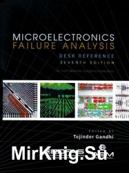 Microelectronics Failure Analysis Desk Reference, Seventh Edition