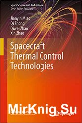 Spacecraft Thermal Control Technologies