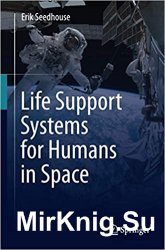 Life Support Systems for Humans in Space