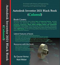 Autodesk Inventor 2021 Black Book