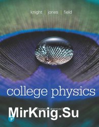 College Physics: A Strategic Approach, Fourth Edition