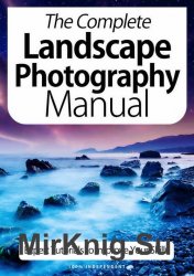 BDMs The Complete Landscape Photography Manual 7th Edition 2020