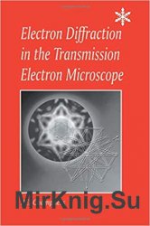 Electron Diffraction in the Transmission Electron Microscope