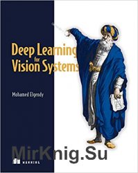Deep Learning for Vision Systems (Final)