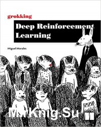 Grokking Deep Reinforcement Learning (Final)