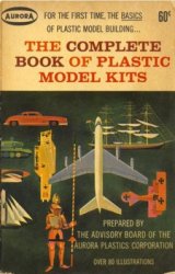The Complete Book Of Plastic Model Kits
