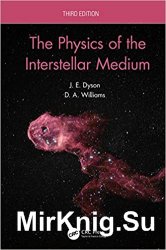 The Physics of the Interstellar Medium, Third Edition