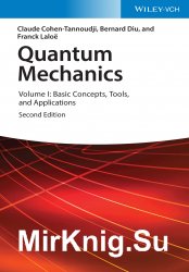 Quantum Mechanics, Second Edition, Three Volume Set