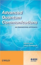 Advanced Quantum Communications: An Engineering Approach