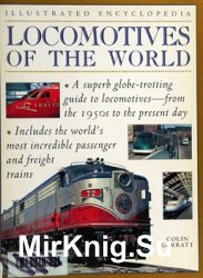 Locomotives of the World: Illustrated Encyclopedia