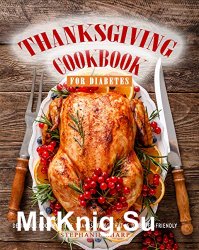 Thanksgiving Cookbook for Diabetes