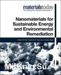 Nanomaterials for Sustainable Energy and Environmental Remediation
