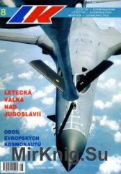 Letectvi + Kosmonautika 1999-08
