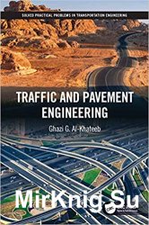 Traffic and Pavement Engineering