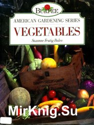 Burpee American gardening series. Vegetables