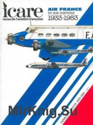 Air France et son Histoire Tome 1: 1933-1959 (Icare 106)