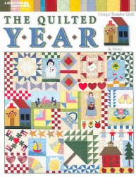 The Quilted Year: Unique Sampler Quilt and More (#3749)