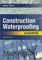 Construction Waterproofing Handbook. Second Edition