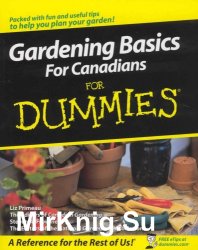 Gardening Basics for Canadians for Dummies