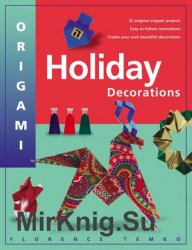 Origami Holiday Decorations