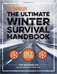 The Ultimate Winter Survival Handbook: 157 Winter Tips and Tricks