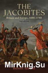 The Jacobites: Britain and Europe, 16881788